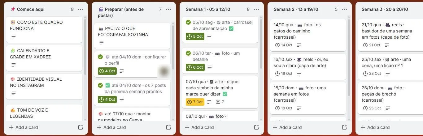 quadro do trello com o calendário do instagram da clara, dividido por semanas